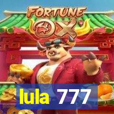 lula 777